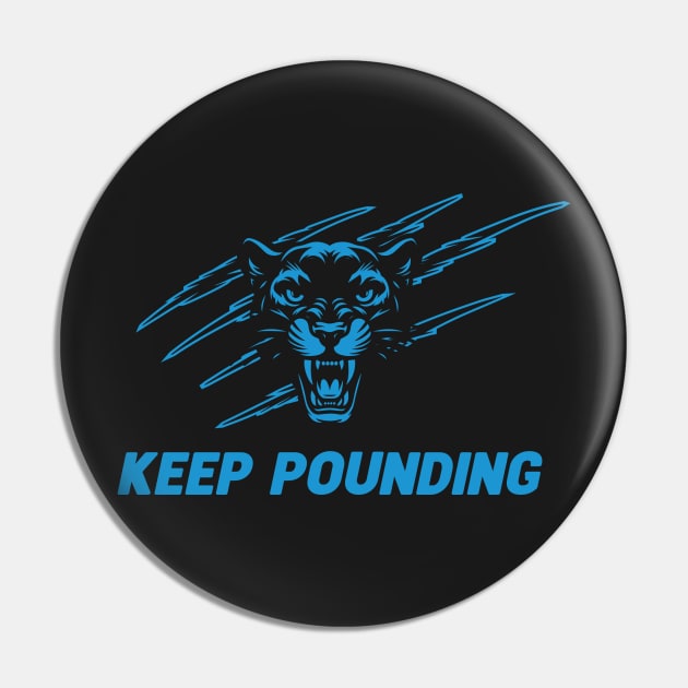 Keep Pounding Pin by TurnoverClothin