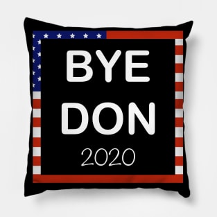 Bye Don 2020 Joe Biden supporter T-shirt Pillow