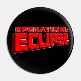 Operation Eclipse Title Logo Pin