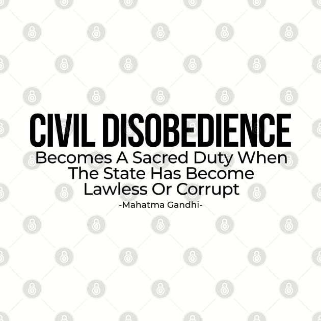 Civil disobedience by JJDezigns