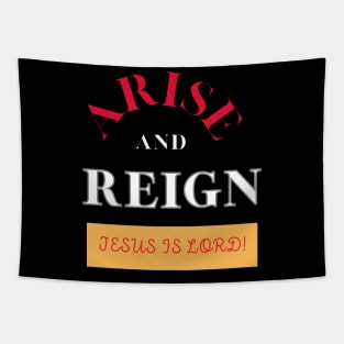Arise and Reign Tapestry