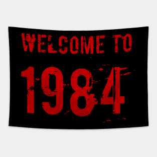 Welcome to 1984 Tapestry