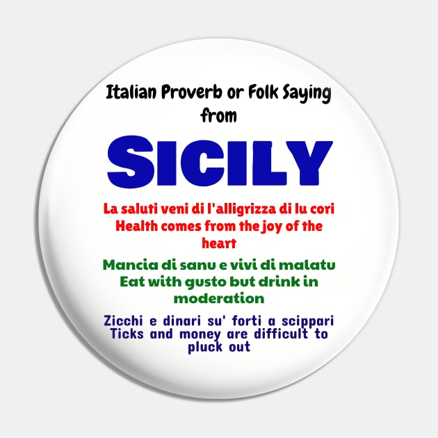Italian Proverb or Folk Saying from Sicily Pin by Jerry De Luca