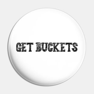 Get Buckets! HooP wear! FRONT&BACK PRINT !!! Pin