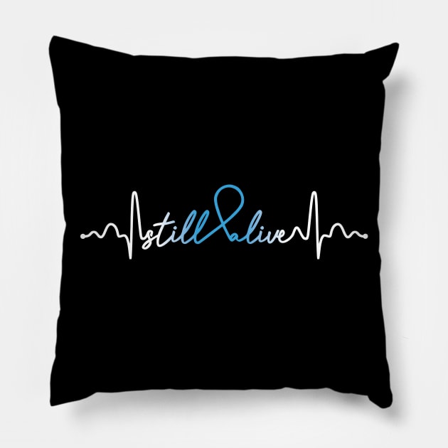 Still Alive- Lymphedema Gifts Lymphedema Awareness Pillow by AwarenessClub