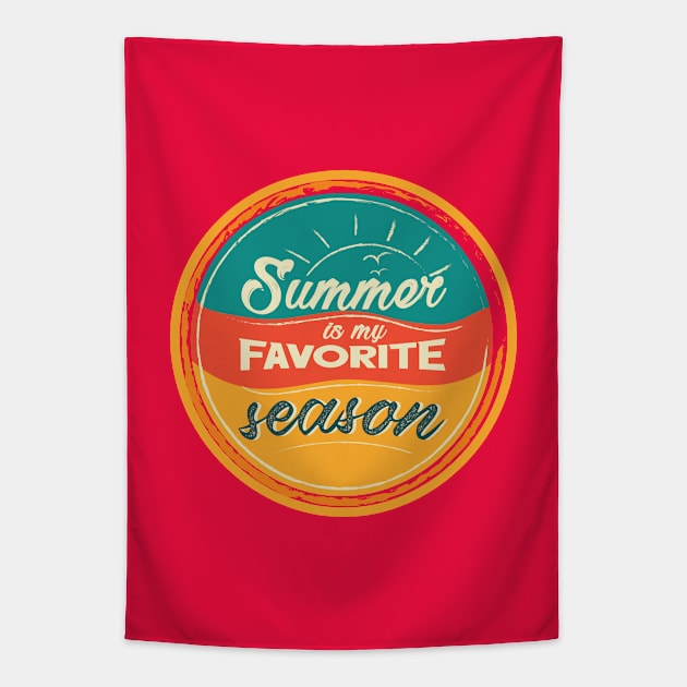 Summer is my favorite season (warm color) Tapestry by ArteriaMix