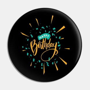 Happy Birthday Party Kids Celebration Explosion Pin