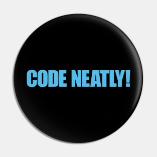 Code Neatly! Pin
