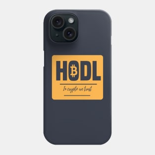 BTC HODL Phone Case