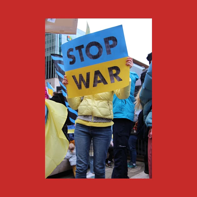 STOP WAR by Monument 7