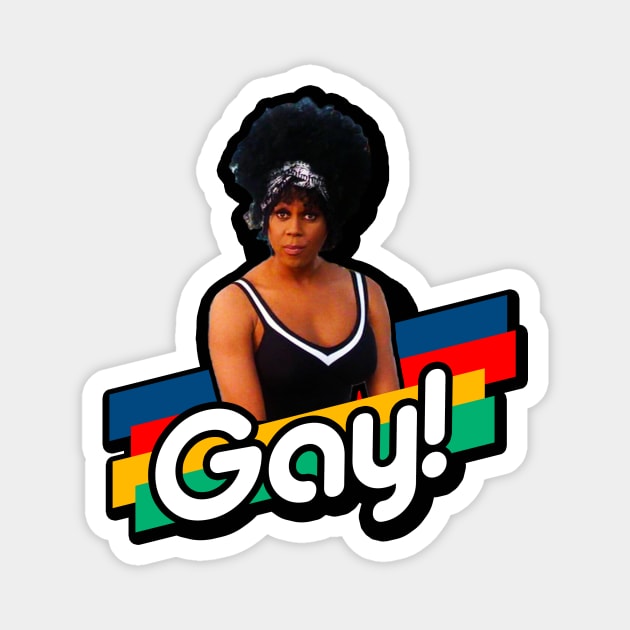 RuPaul Is Gay! Magnet by brettwhite