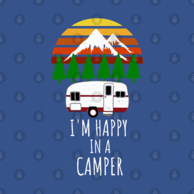 Discover Caravan Camping Saying Gift - Happy Camper Camping - T-Shirt