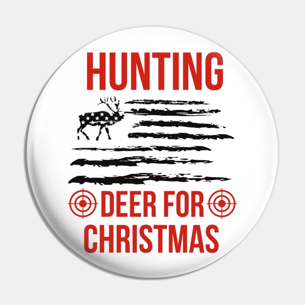 Hunting Deer For Christmas Pin by NICHE&NICHE