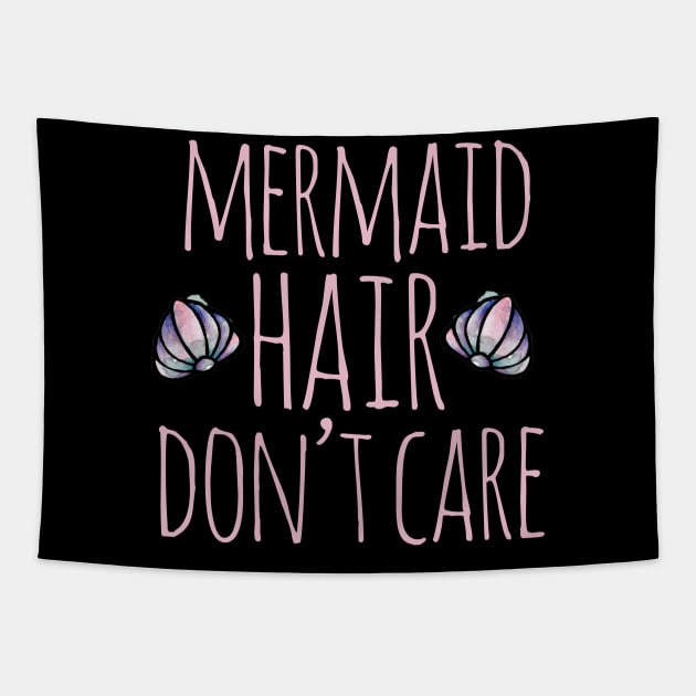 Mermaid Hair Don't Care Tapestry by bubbsnugg