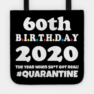 60th Birthday 2020 Quarantine Tote