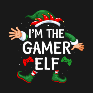 I'm The Gamer Elf Matching Family Group Christmas Gift T-Shirt