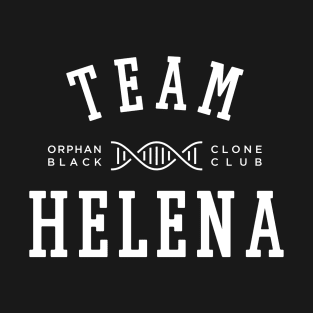 TEAM HELENA T-Shirt