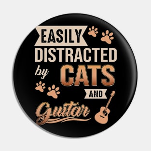 Easily Distracted By Cats And Guitars Pin
