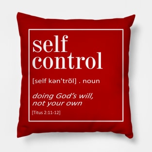 Self Control - Titus 2:11-12 | Bible Quotes Pillow