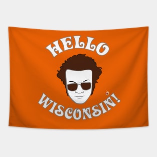 Hyde: Hello Wisconsin! Tapestry