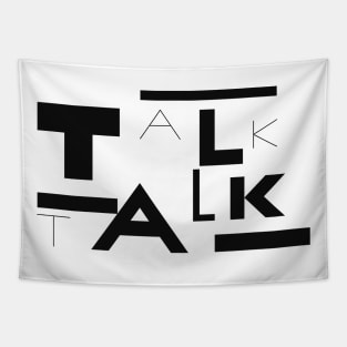 Talk Talk Tapestry