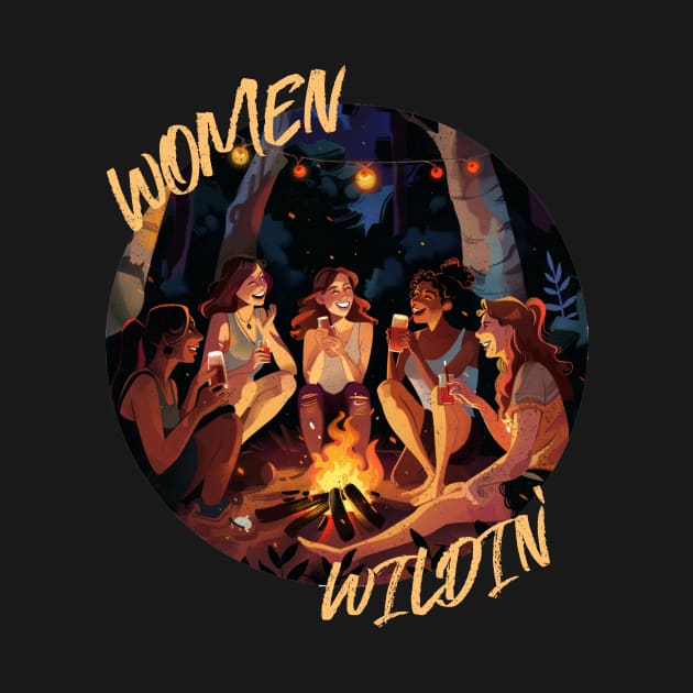 Women Wildin' by Tater's Trove