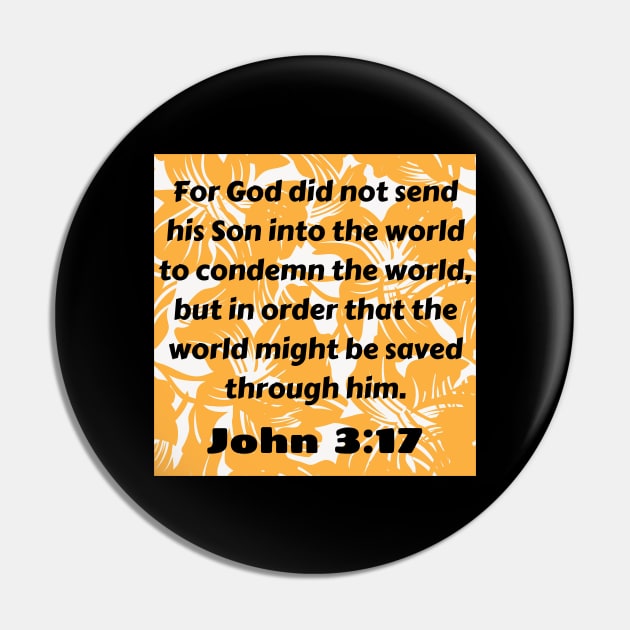 Bible Verse John 3:17 Pin by Prayingwarrior