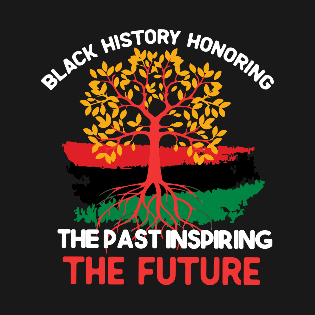 Black history honouring the past inspiring the future by Fun Planet