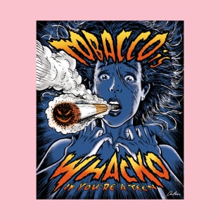 TOBACCO WHACKO T-Shirt