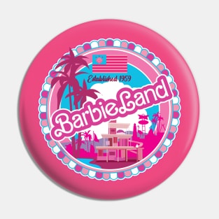 Barbieland Pin