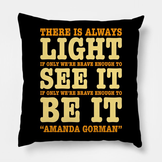 Amanda Gorman Quotes Pillow by ris kingdom