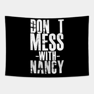 DON'T MESS WITH NANCY Tapestry