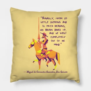 Don Quixote Quote Pillow