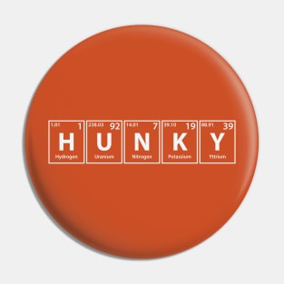 Hunky (H-U-N-K-Y) Periodic Elements Spelling Pin