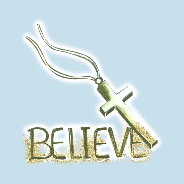 Believe by digitaldoodlers