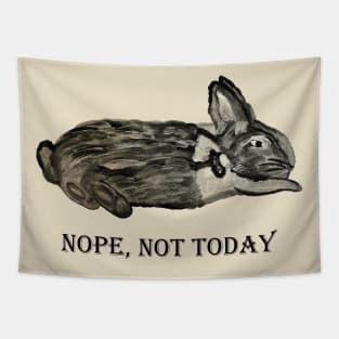 Nope, not today – black and white rabbit Tapestry