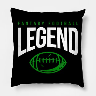 FANTASY FOOTBALL LEGEND Pillow