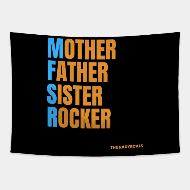 Horizontal Mother Father Sister Rocker Tapestry by SYDL