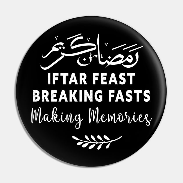 Iftar Feast Breaking Fasts Making Memories Pin by GloriaArts⭐⭐⭐⭐⭐