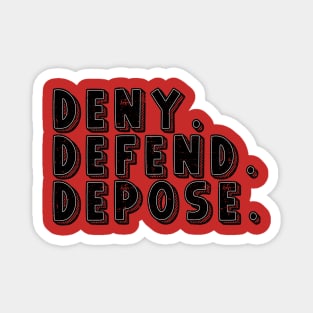 vintage - deny-defend depose Magnet
