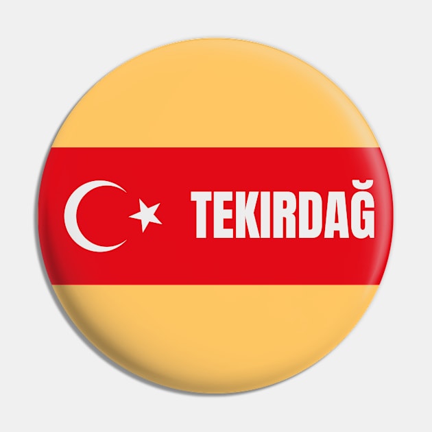 Tekirdag City in Turkish Flag Pin by aybe7elf