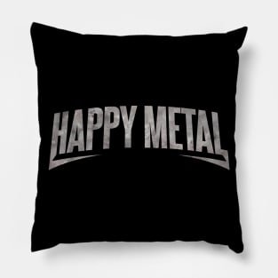 Happy Metal Pillow