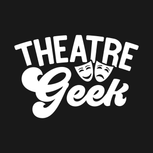 theatre T-Shirt