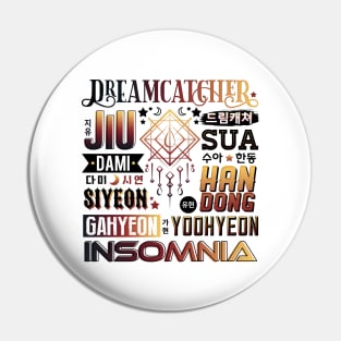 DREAMCATCHER Font Collage Pin