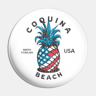 Coquina Beach, NC Summertime Vacationing Patriotic Pineapple Pin