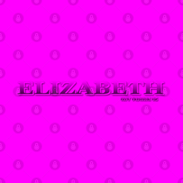 ELIZABETH. MY NAME IS ELIZABETH. SAMER BRASIL by Samer Brasil