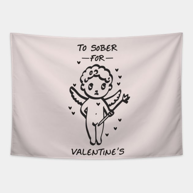 Cupid Too Sober For Valentine's Tapestry by SOS@ddicted