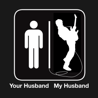 Your Husband My Husband T-Shirt