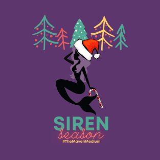 The Maven Medium- Siren Season T-Shirt