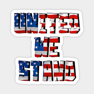 United We Stand Magnet